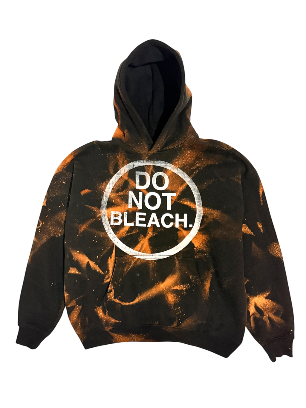 DO NOT BLEACH HOODIE!
